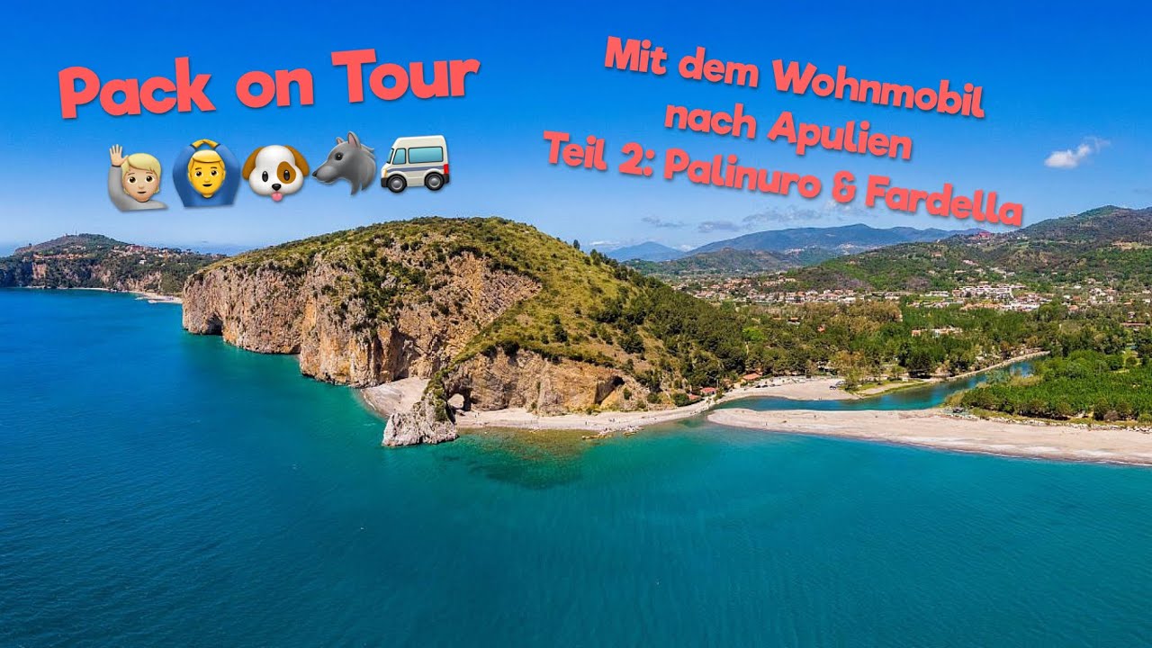 Apulien mit dem Wohnmobil - Teil 2: Palinuro & Fardella #verschwindibus 12