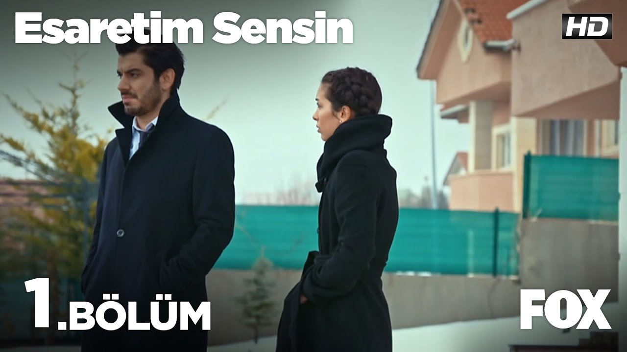 Esaretim Sensin 1.Bölüm