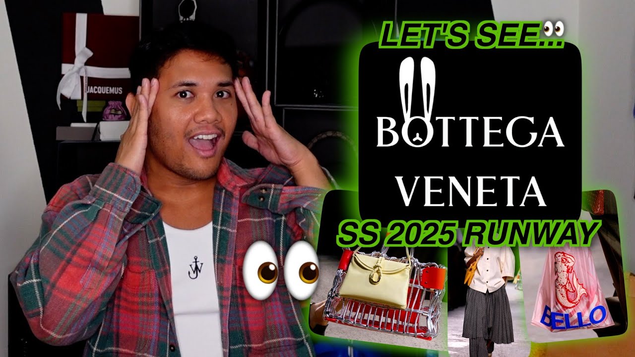 LET'S SEE... Bottega Veneta Spring/Summer 2025 Runway at Milan Fashion Week