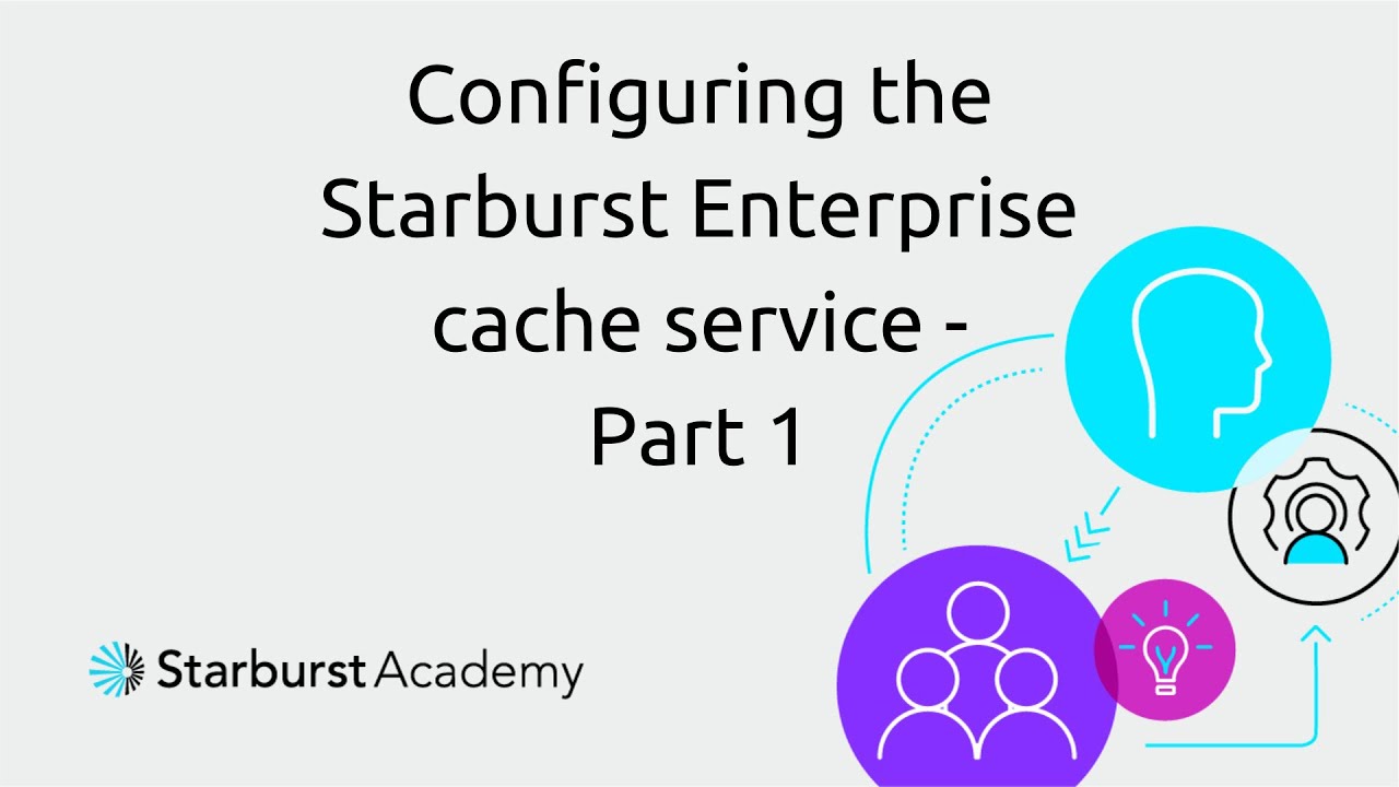 Configuring the Starburst Enterprise cache service - Part 1 | Starburst Academy