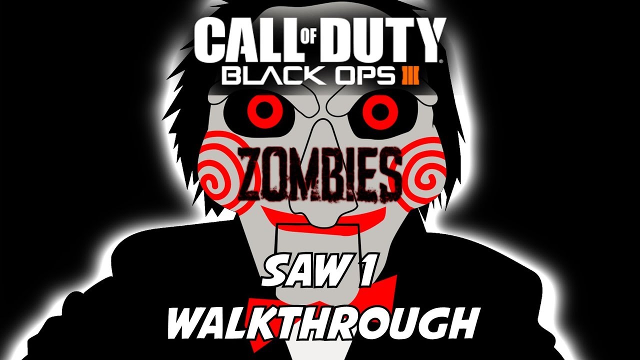 Saw 1: Zombies Custom Map (COD Black Ops 3 Walkthrough and Funny Bloopers)