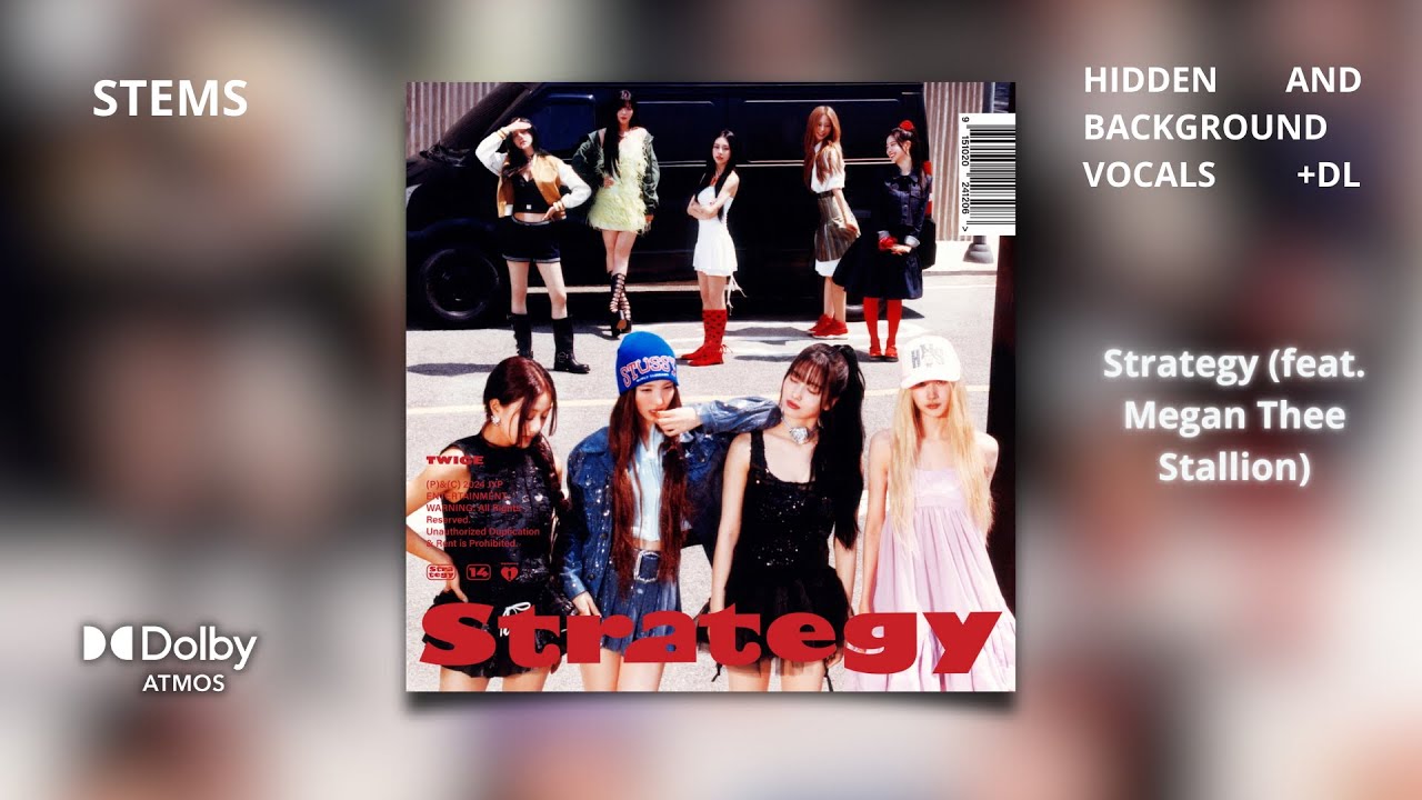 TWICE - Strategy (feat. Megan Thee Stallion) [Dolby Atmos Stems | Hidden and Background Vocals] + DL