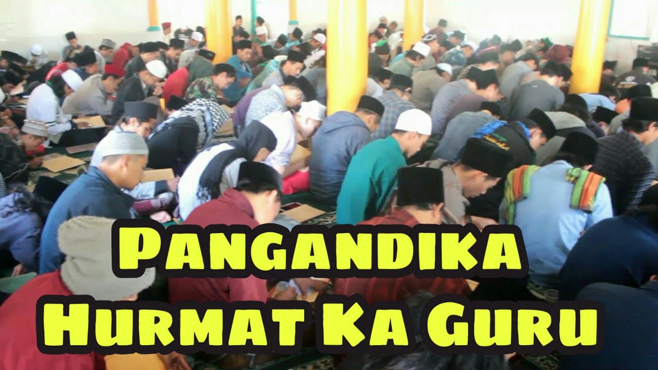 Pangandika Hurmat ka Guru Pondok Pesantren Al-Futuhat