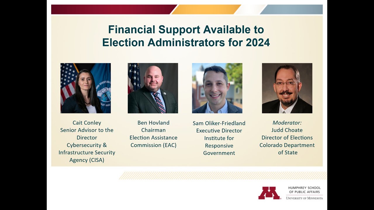 CEA Conference: Financial Support Available to Election Administrators for 2024 & Conclusion