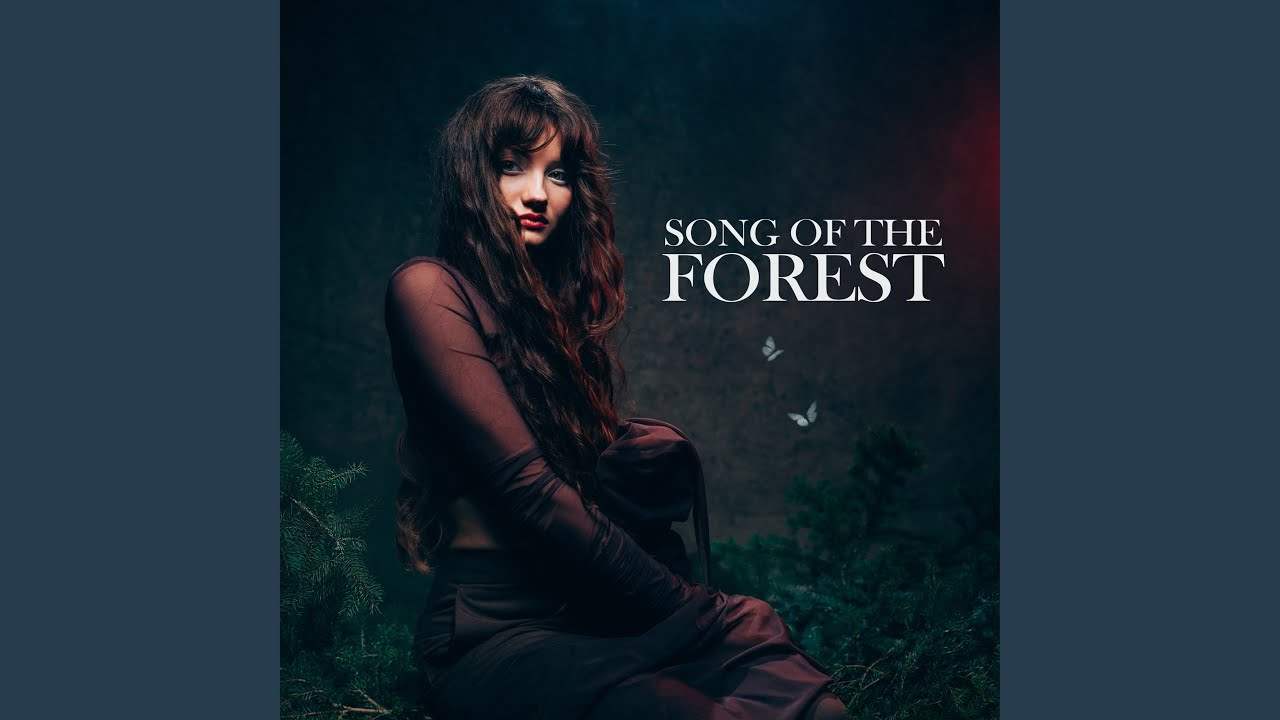 Song Of The Forest