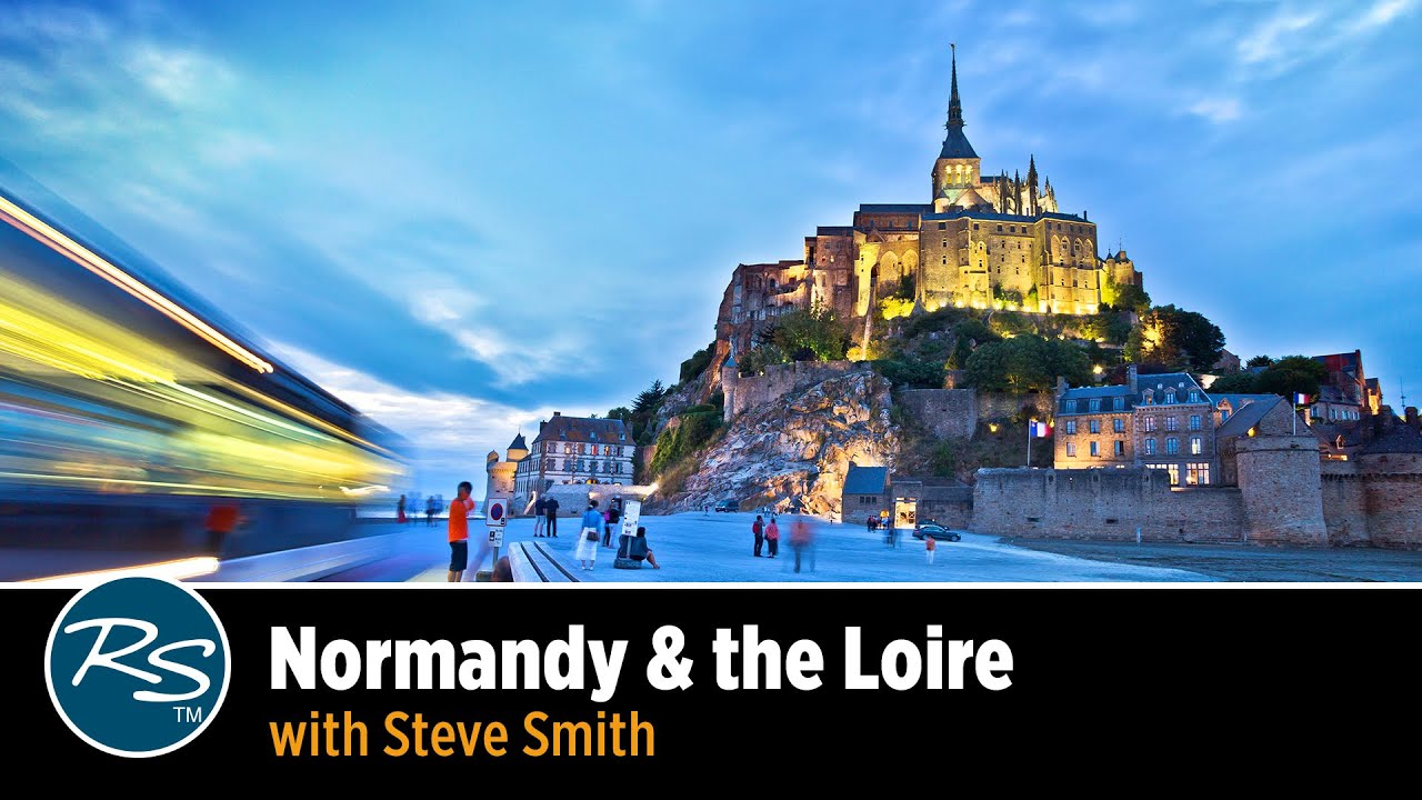 France: Normandy & the Loire