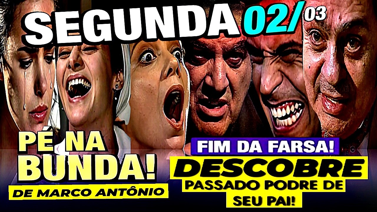 TERRA NOSTRA Resumo Completo De SEGUNDA FEIRA 2 De Março De 2026