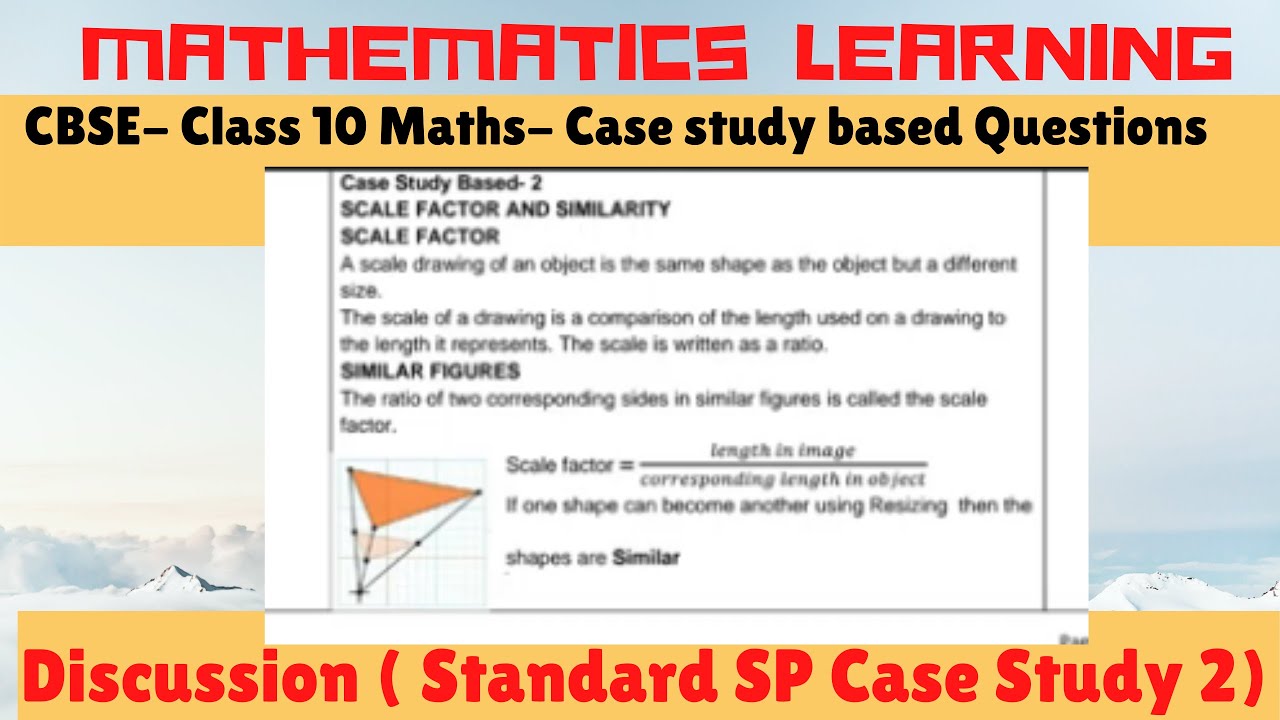 Case study based questions | CBSE Class 10 Maths | Standard SP Case study 2 Scale factor|Similarity