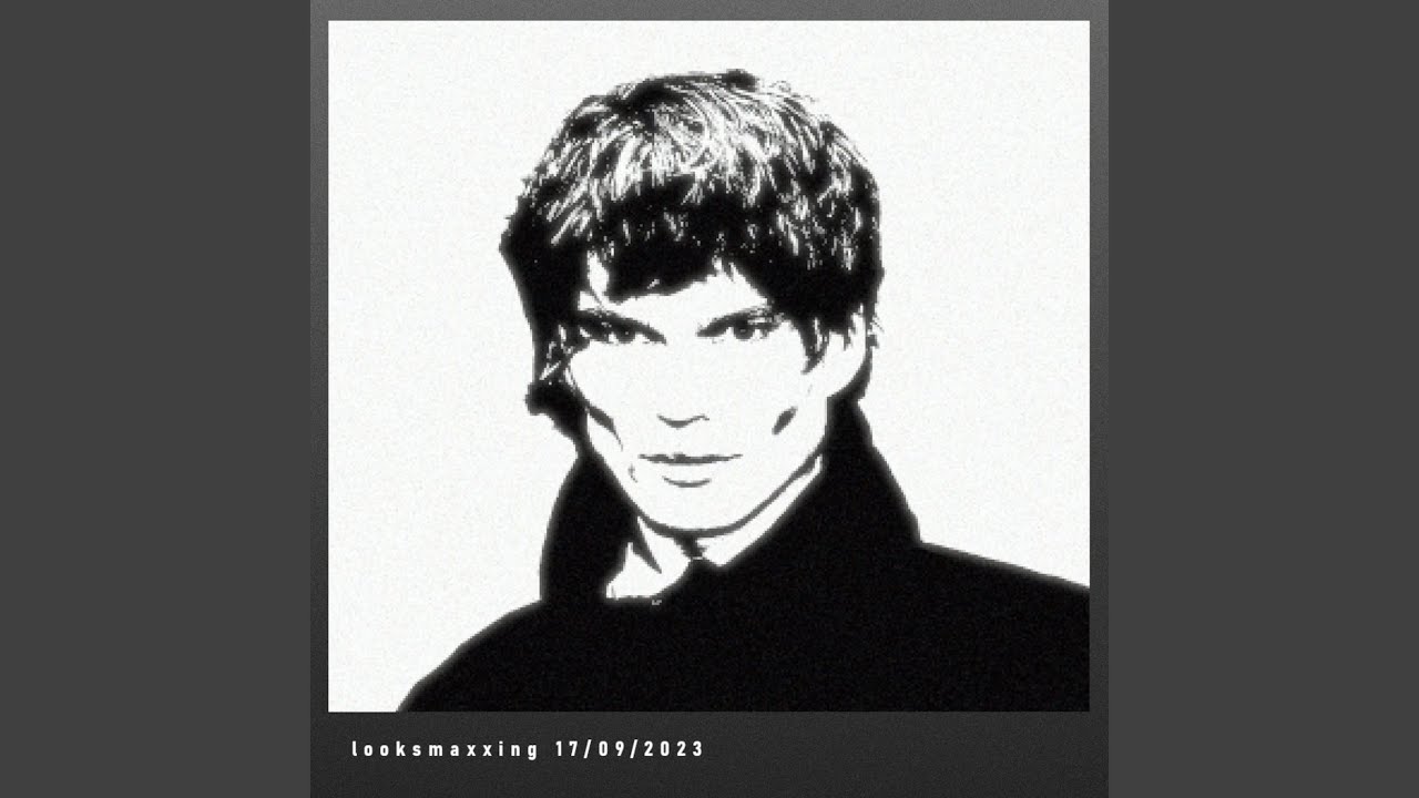 LOOKSMAXXING (Slowed Version)