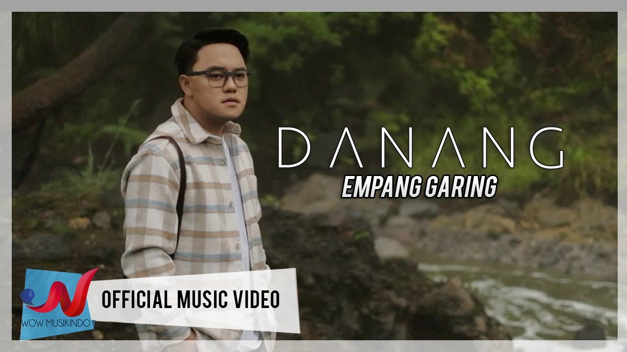 Danang - Empang Garing (Official Music Video)