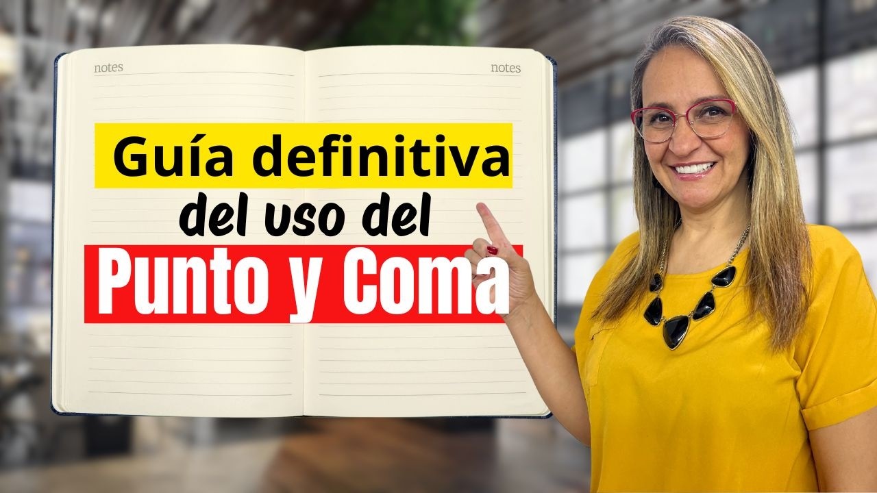 Cómo Usar el Punto y Coma Muy Fácil