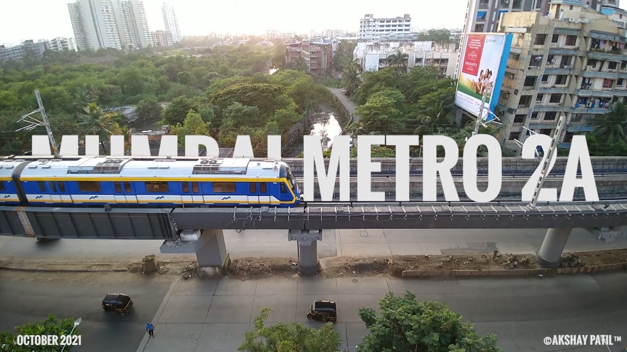 #MumbaiMetro2A OCTOBER 2021 UPDATE
