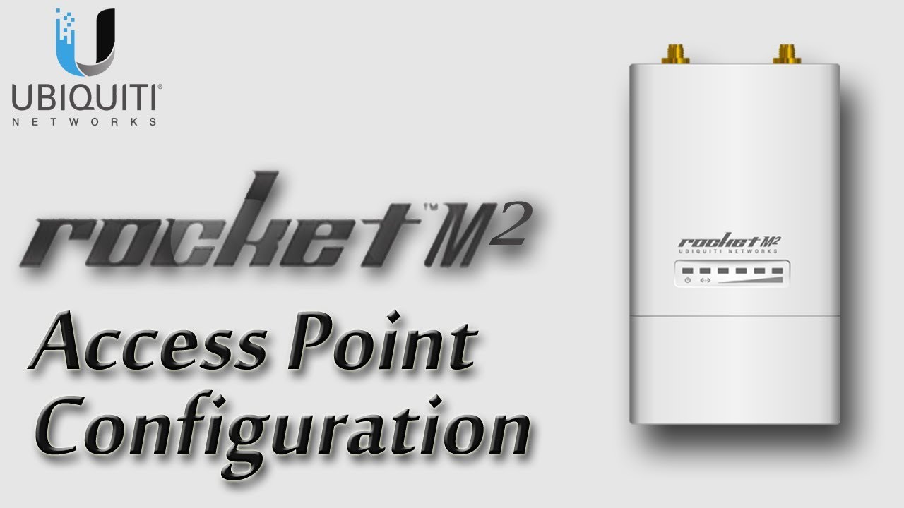 Rocket M2 Access Point (Explained) Configuration Urdu/Hindi (English Subtitle)
