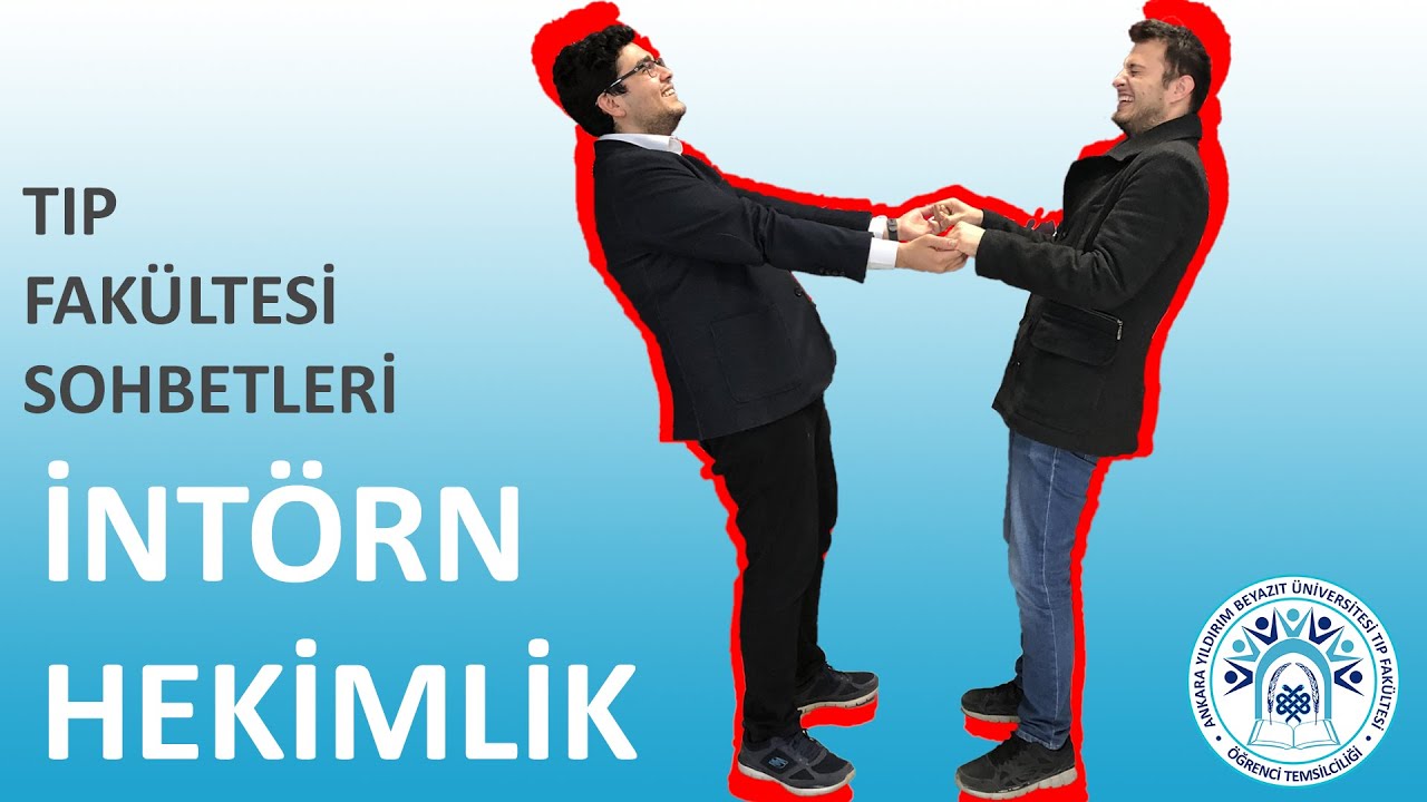 İNTÖRN HEKİMLİK (Nedir, Nasıldır?)