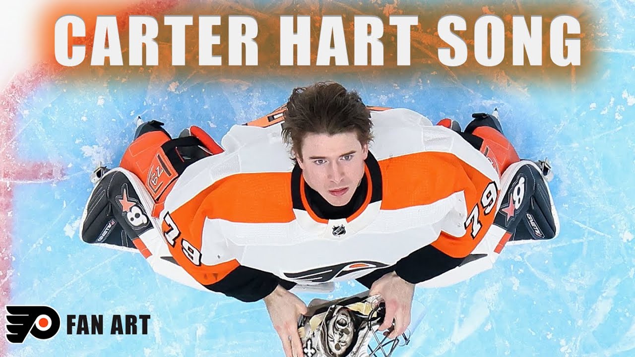 Carter Hart Song - Flyers Fan Art