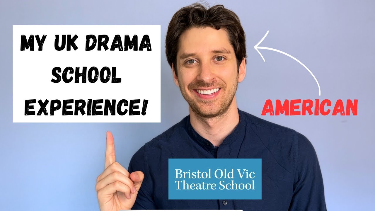 My UK DRAMA SCHOOL Experience! (As an American)