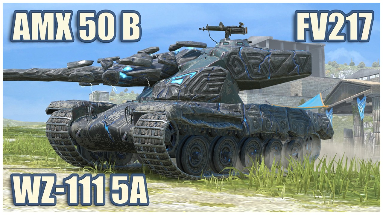 AMX 50 B, WZ-111 model 5A & FV217 Badger &bull; WoT Blitz Gameplay