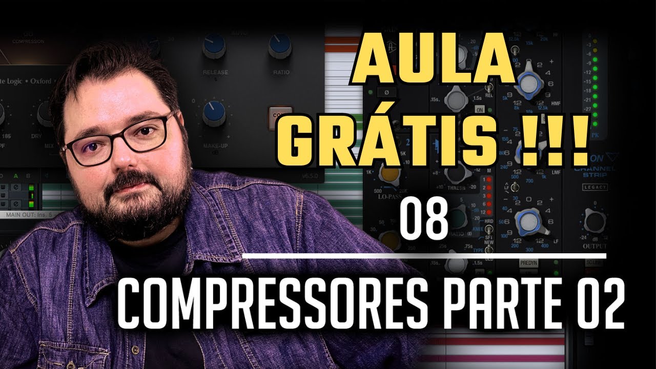 AULA GRÁTIS - COMPRESSOR - PARTE 02