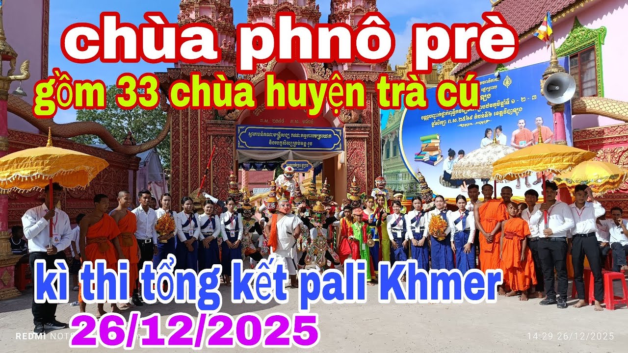 Chùa nô rè (phnô prèl ),thi tổng kết lớp sơ cấp pali Phật học.pali 1_2_3 toàn huyện trà cú,