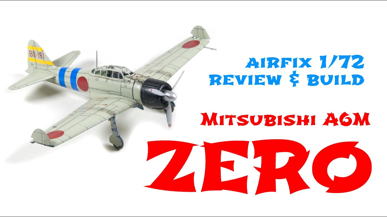 Airfix Mitsubishi Zero 1/72 scale 2011 tooling review and build - HD 1080p