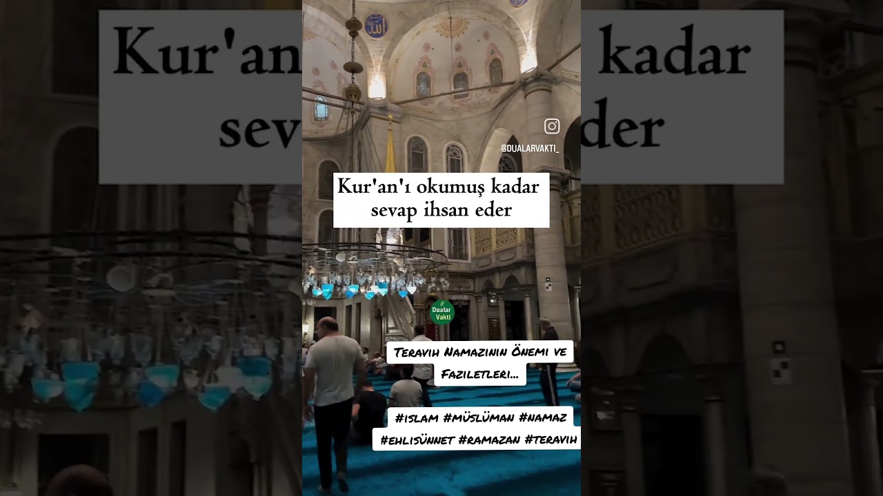 Teravih Namazının &Ouml;nemi ve Faziletleri...#islam #m&uuml;sl&uuml;man #namaz #ehlis&uuml;nnet #ramazan #teravih #cuma