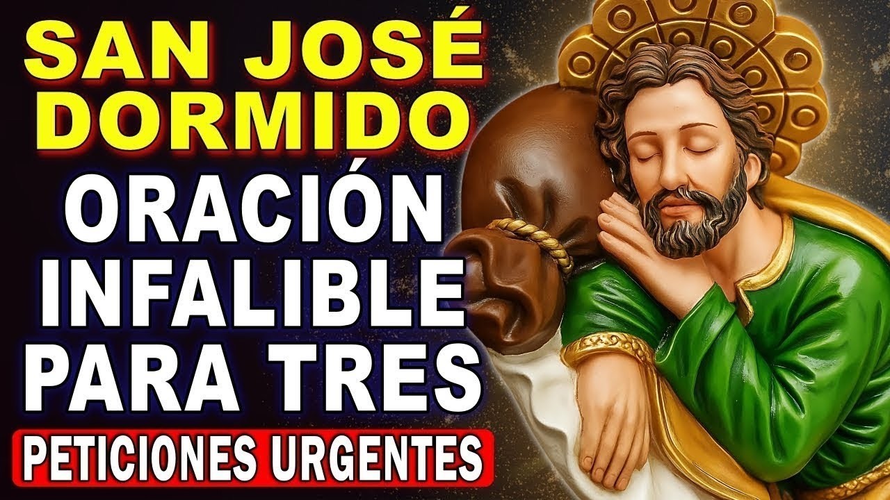 HAZ ESTA ORACIÓN SOLO 5 MINUTOS Y RECIBE TU MILAGRO AHORA💖ORACIÓN SAN JOSÉ DORMIDO 🙌