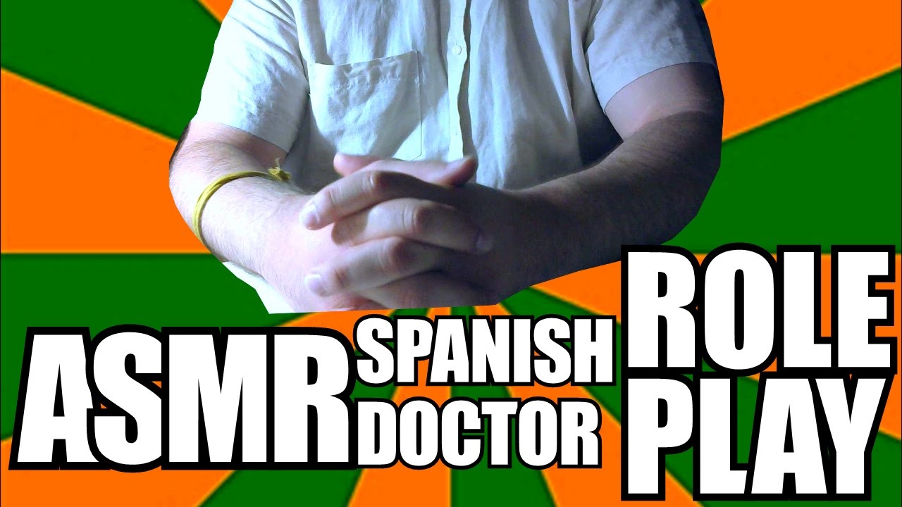 ASMR Spanish Doctor Roleplay Whispered Español (Choriplay 001)