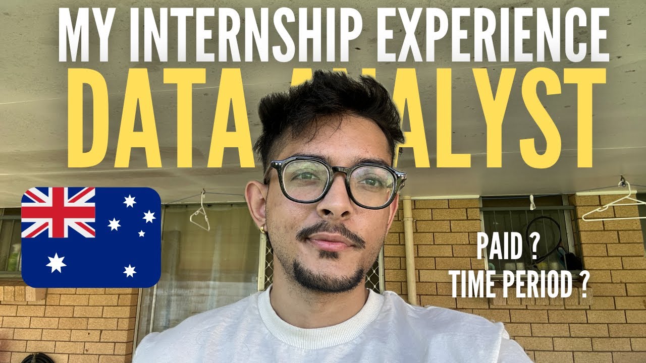 INTERNSHIP EXPERIENCE AS A DATA ANALYST IN AUSTRALIA | INTERNATIONAL STUDENT IN AUSTRALIA