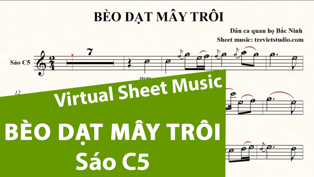 BÈO DẠT MÂY TRÔI ★ Sheet nhạc Beat chuẩn | Sáo trúc C5 |Virtual Sheet Music #trevietstudio | Quan họ