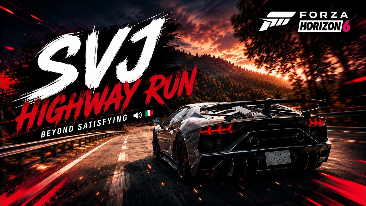 This Lamborghini SVJ Highway Run in Forza Horizon 6 is BEYOND SATISFYING 🇮🇹🔊