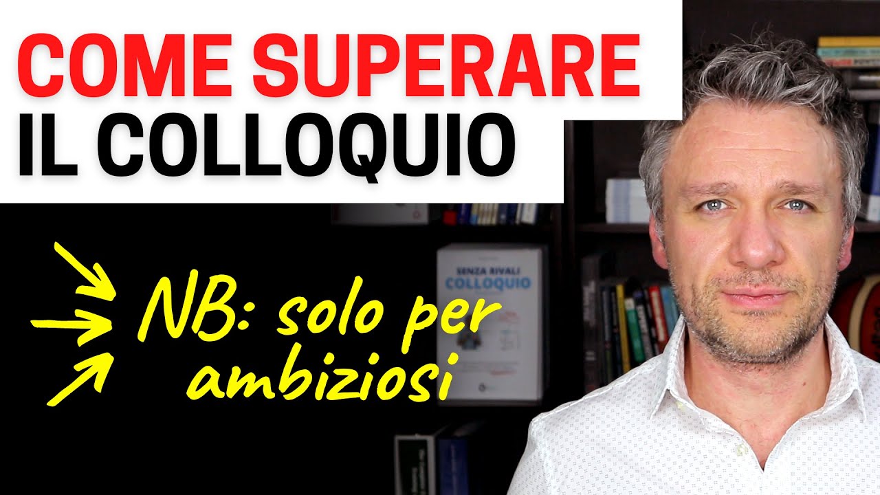 Come superare il colloquio di lavoro | Consigli per candidati ambiziosi