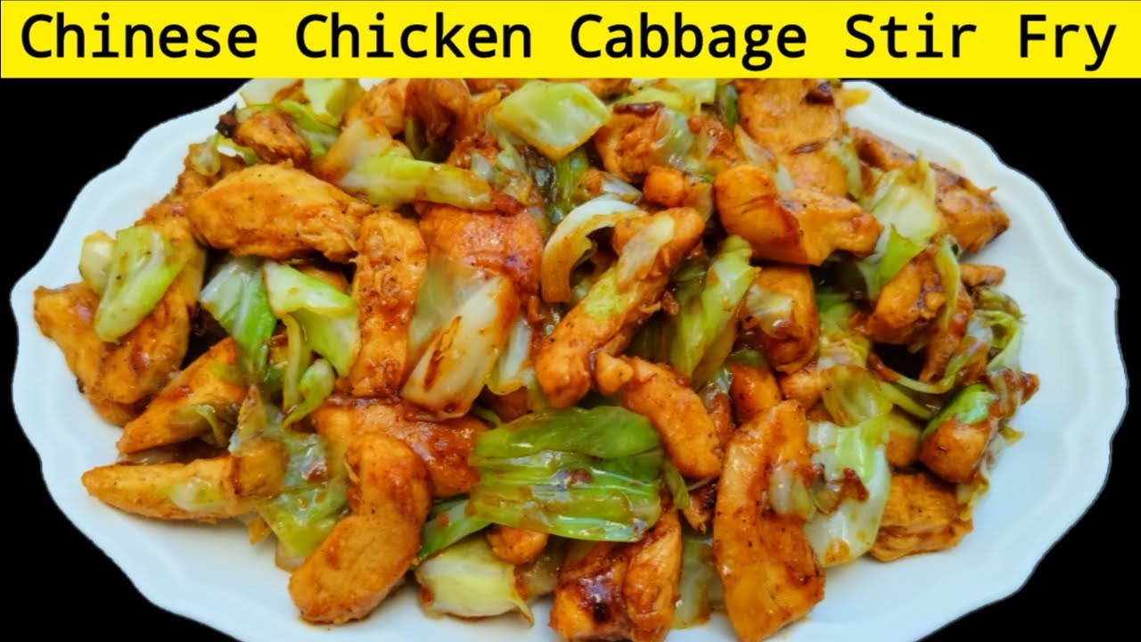Chinese Chicken Cabbage Stir Fry || Stir Fried Cabbage Chicken || Delicious Chinese Chicken Recipe