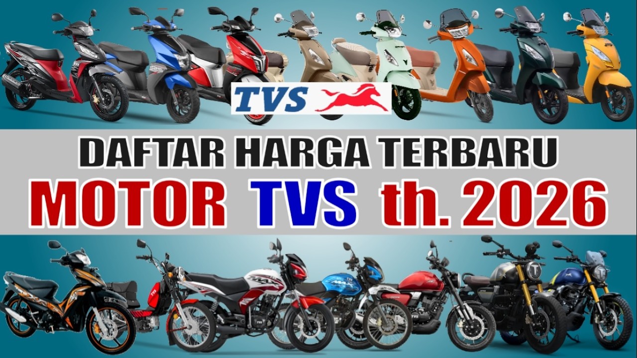 HARGA MOTOR TVS TAHUN 2026 || semua jenis dan warna