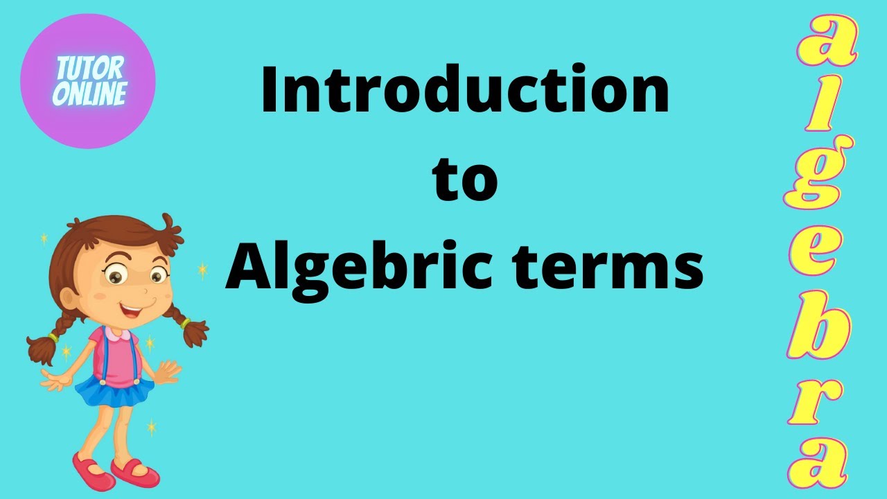 Introduction to Algebraic terms || Mathematics in Urdu/Hindi