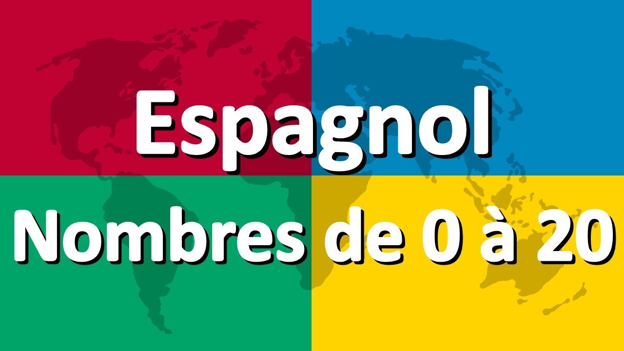 Apprendre l'espagnol partie 4 | Nombres de 0 à 20
