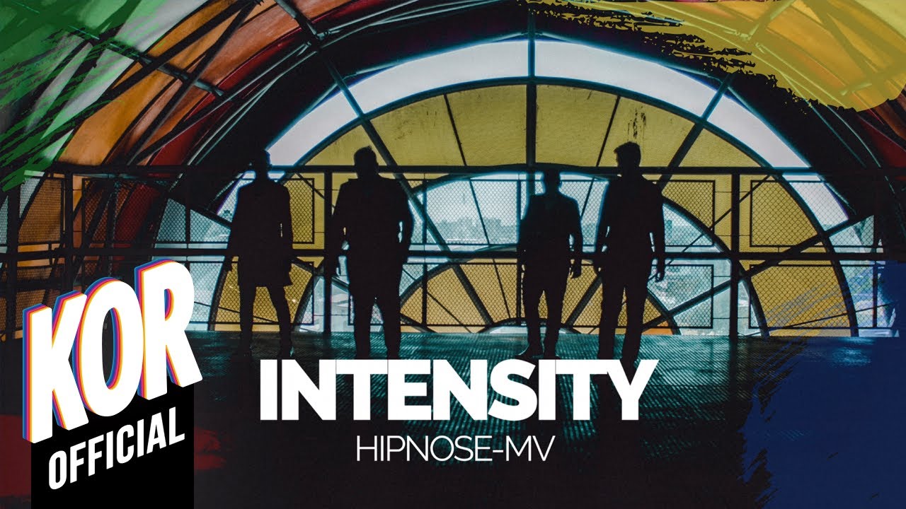 [MV] INTENSITY - HIPNOSE