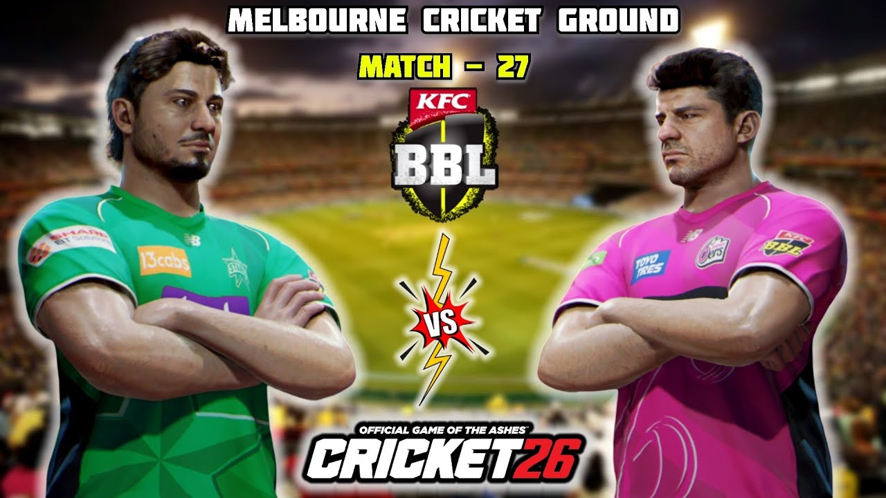BBL 2025 | МЕЛЬБУРН СТАРЗ против СИДНЕЙ СИКСЕРС - Обзор матча № 27 | Cricket26