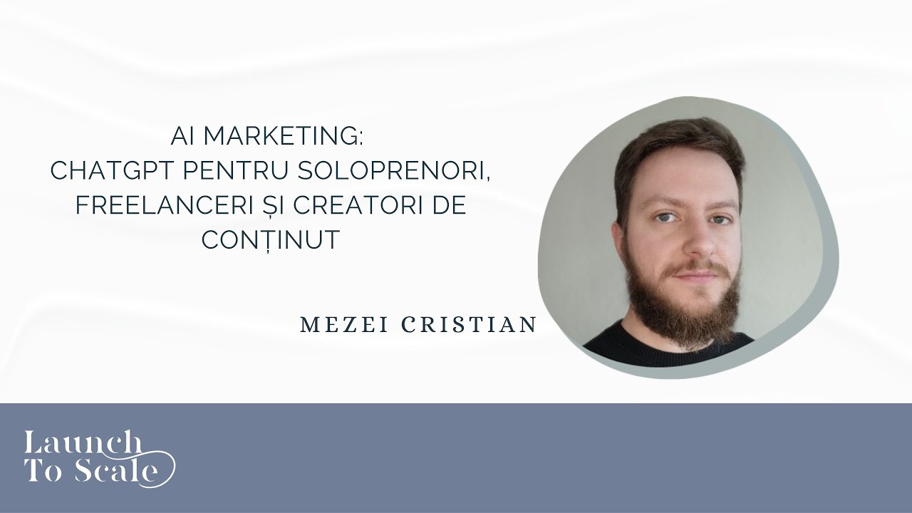 AI MARKETING: ChatGPT pentru soloprenori, freelanceri și creatori de conținut.