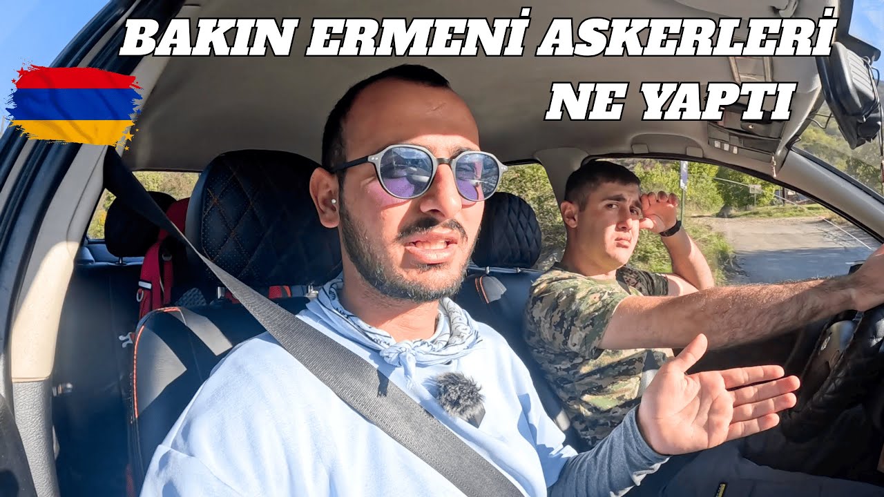 ERMENİSTAN SINIRINDA BAŞIMA GELENLER!! PASAPORT KONTROLDE SIKINTI!!