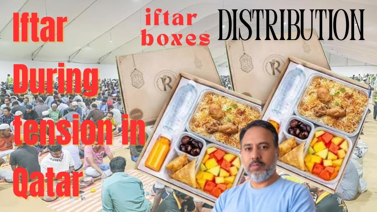 Free Iftar Distribution in Qatar 🇶🇦 | Ramadan 2026 Doha Vlog | Breaking Fast iran israel war Update