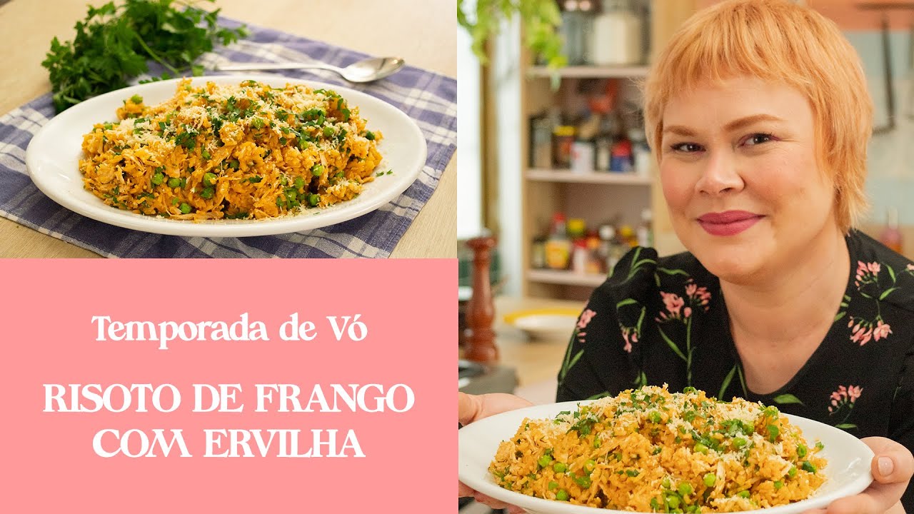 Risoto de Frango com Ervilhas de Vó | Temporada das Avós