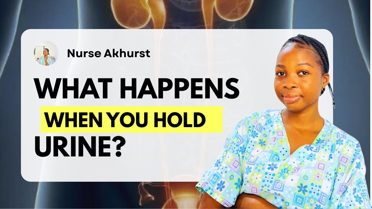 What Happens When You Hold Your Urine for Too Long? 