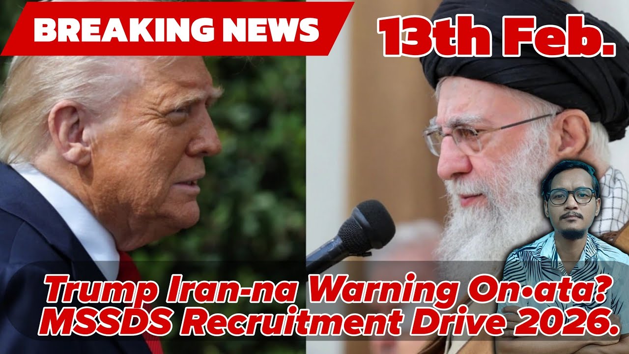 A•chik Chadamberangna Namgipa Chol MSSDS Recruitment Drive 2026 // US Iran-na Warning ⚠️ On•a // 