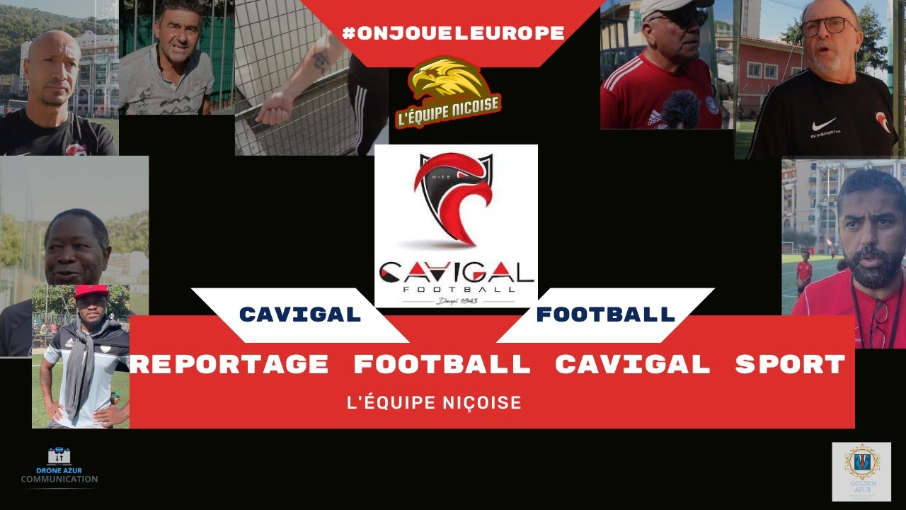 Reportage Football Cavigal sport Nice #reprotagefoot #emissionfoot #cavigal  #nice06 #actufoot