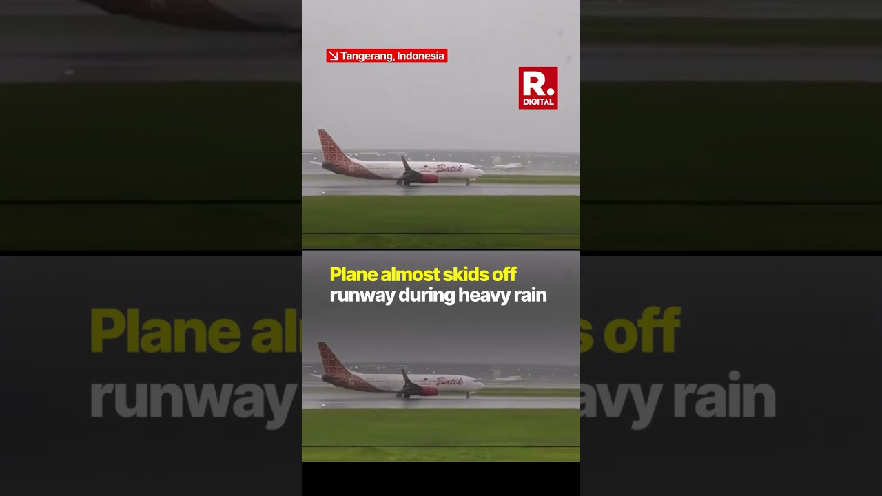 Terrifying Video Shows Boeing 737 Plane Almost Skids Off Runway in Heavy Rain in Indonesia