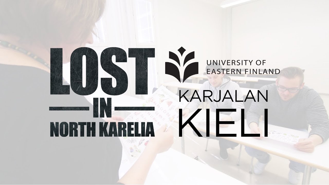 LOST IN NORTH KARELIA -  KARJALAN KIELI Osa 1/2