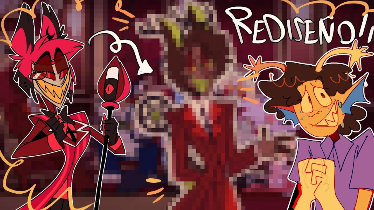 REDISEÑANDO PERSONAJES de HAZBIN HOTEL