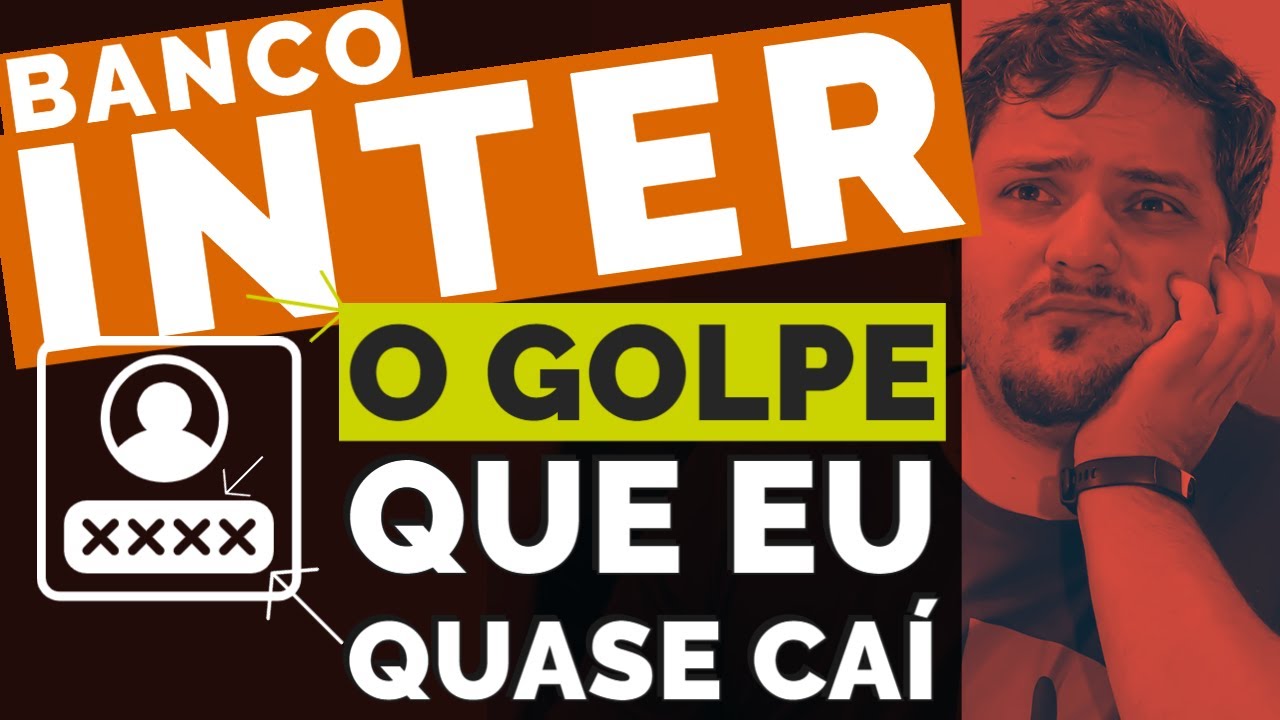BANCO INTER | Cuidado! Esse GOLPE está enganando muitos clientes!
