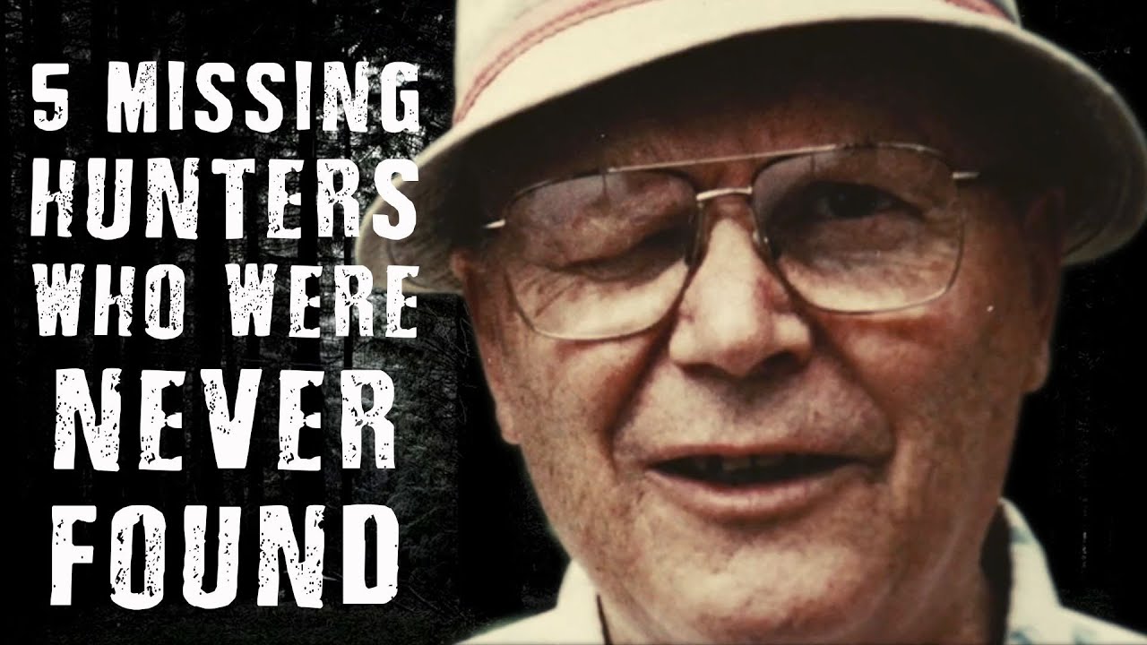 5 MISSING Hunters Who Were Never Found