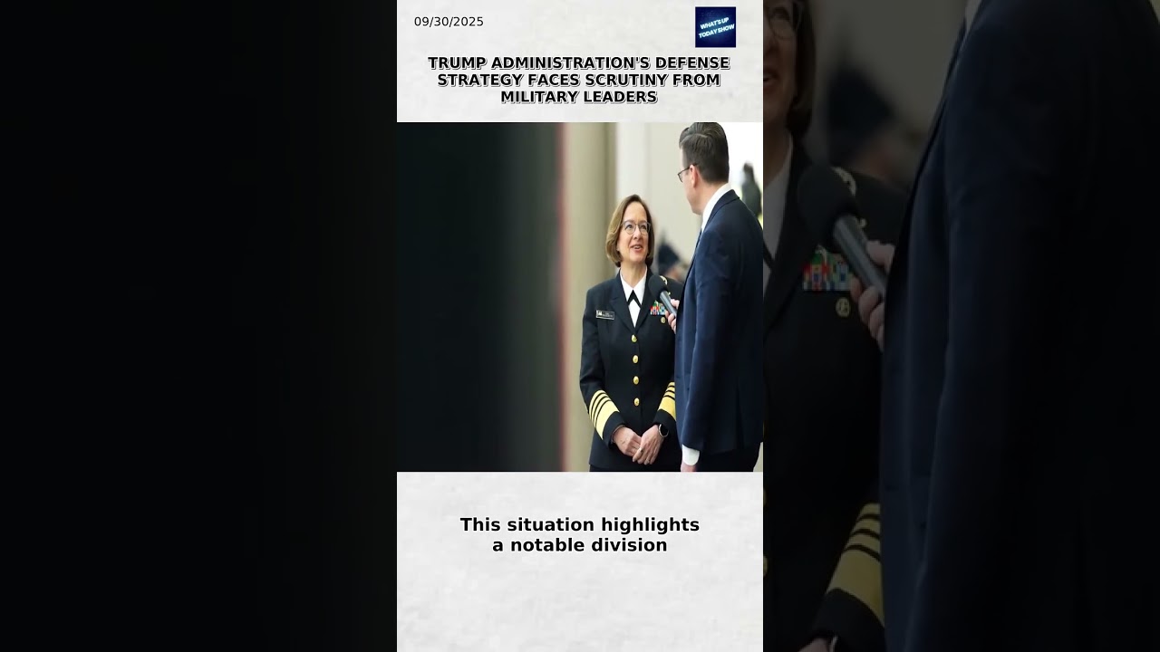 Trump Administration's Defense Strategy Faces Scrutiny from Military Leaders